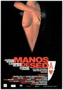 Фильм «Manos de seda» смотреть онлайн фильм в хорошем качестве 720p