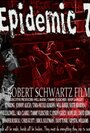 Фильм «Epidemic Z» смотреть онлайн фильм в хорошем качестве 720p