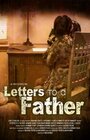 «Letters to a Father» кадры фильма в хорошем качестве