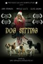 Фильм «Dog Sitting» смотреть онлайн фильм в хорошем качестве 720p