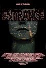 «Entrance» трейлер фильма в хорошем качестве 1080p