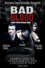 Фильм «Bad Blood» смотреть онлайн фильм в хорошем качестве 1080p