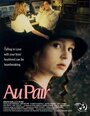 Фильм «Au Pair» смотреть онлайн фильм в хорошем качестве 1080p