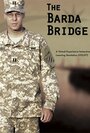 «The Barda Bridge» трейлер фильма в хорошем качестве 1080p