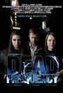 «Dead Frequency» трейлер фильма в хорошем качестве 1080p