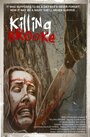 Фильм «Killing Brooke» смотреть онлайн фильм в хорошем качестве 720p