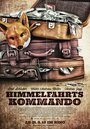 Фильм «Himmelfahrtskommando» смотреть онлайн фильм в хорошем качестве 720p