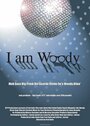 Фильм «I Am Woody» смотреть онлайн фильм в хорошем качестве 1080p