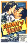 «Flame of Youth» трейлер фильма в хорошем качестве 1080p