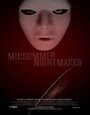 «Midsummer Nightmares» трейлер фильма в хорошем качестве 1080p