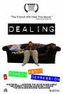 «Dealing» кадры фильма в хорошем качестве