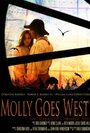 Molly Goes West (2012)