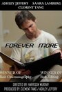 Фильм «Forever More» скачать бесплатно в хорошем качестве без регистрации и смс 1080p