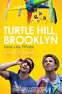 Фильм «Turtle Hill, Brooklyn» скачать бесплатно в хорошем качестве без регистрации и смс 1080p