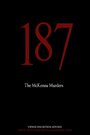 Фильм «187: The McKenna Murders» смотреть онлайн фильм в хорошем качестве 1080p