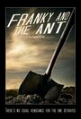 «Franky and the Ant» трейлер фильма в хорошем качестве 1080p