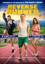 «Reverse Runner» трейлер фильма в хорошем качестве 1080p