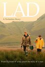 Lad: A Yorkshire Story (2013)