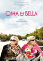 Фильм «Oma & Bella» скачать бесплатно в хорошем качестве без регистрации и смс 1080p