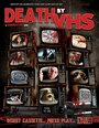 «Death by VHS» трейлер фильма в хорошем качестве 1080p