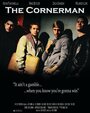 Фильм «The Cornerman» скачать бесплатно в хорошем качестве без регистрации и смс 1080p