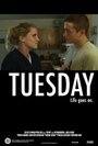 Фильм «Tuesday» смотреть онлайн фильм в хорошем качестве 720p