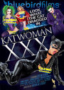 Фильм «Katwoman XXX» смотреть онлайн фильм в хорошем качестве 1080p