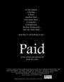 Фильм «Paid» смотреть онлайн фильм в хорошем качестве 720p