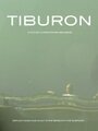 Фильм «Tiburon» смотреть онлайн фильм в хорошем качестве 1080p