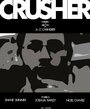 Фильм «Crusher» смотреть онлайн фильм в хорошем качестве 720p