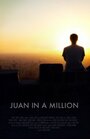 Фильм «Juan in a Million» скачать бесплатно в хорошем качестве без регистрации и смс 1080p