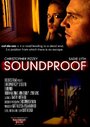 Фильм «Soundproof» скачать бесплатно в хорошем качестве без регистрации и смс 1080p