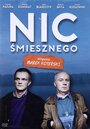 Фильм «Ничего смешного» смотреть онлайн фильм в хорошем качестве 720p