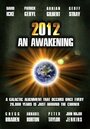 Фильм «2012: An Awakening» смотреть онлайн фильм в хорошем качестве 720p