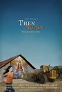 «Then Again» кадры фильма в хорошем качестве