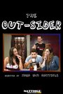 Фильм «The Out-Sider» смотреть онлайн фильм в хорошем качестве 1080p