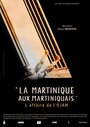 Фильм «La Martinique aux Martiniquais, l'affaire de l'O.J.A.M.» смотреть онлайн фильм в хорошем качестве 720p