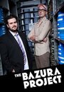 Сериал «Проект Bazura» смотреть онлайн сериалв хорошем качестве 1080p