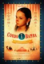 «Corda Bamba, historia de uma menina equilibrista» трейлер фильма в хорошем качестве 1080p