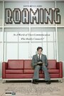 Фильм «Roaming» смотреть онлайн фильм в хорошем качестве 1080p