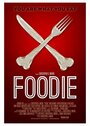 «Foodie» трейлер фильма в хорошем качестве 1080p