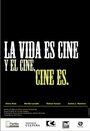 Фильм «La vida es cine y el cine, cine es» смотреть онлайн фильм в хорошем качестве 720p