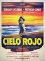 Фильм «Cielo rojo» смотреть онлайн фильм в хорошем качестве 720p