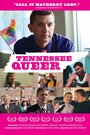 «Tennessee Queer» трейлер фильма в хорошем качестве 1080p