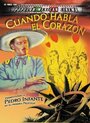 Фильм «Cuando habla el corazón» смотреть онлайн фильм в хорошем качестве 720p