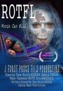 Фильм «R.O.T.F.L.» смотреть онлайн фильм в хорошем качестве 720p