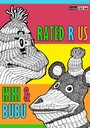 Kiki and Bubu: Rated R Us (2011)