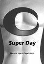 Super Day (2012)