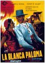 Фильм «La blanca Paloma» смотреть онлайн фильм в хорошем качестве 1080p