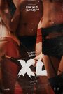 «XL» трейлер фильма в хорошем качестве 1080p